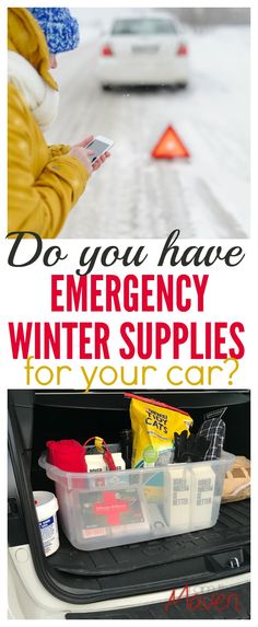 an open trunk with the words do you have emergency winter supplies for your car?