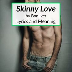 a shirtless man leaning against a wall with the words skinnyy love written on it