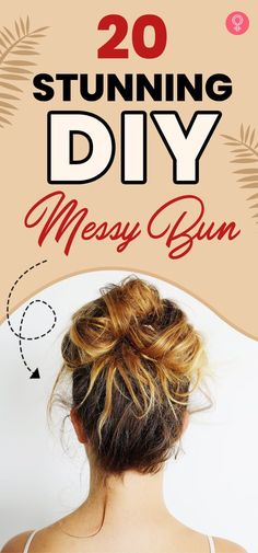 Diy Messy Bun, Best Messy Bun, Quick Messy Bun, Shortish Hair, Easy Messy Bun, Messy High Bun, Messy Bun Tutorial, Easy Updo Hairstyles, Simple Prom Hair