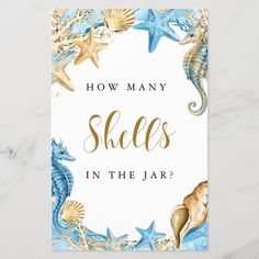 a card that says how many shoes in the jar? with seahorses and starfish