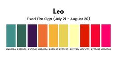 the color chart for leo is shown with different colors