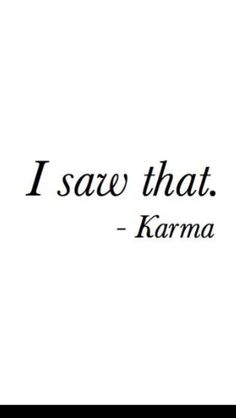 a black and white photo with the words i save that karma