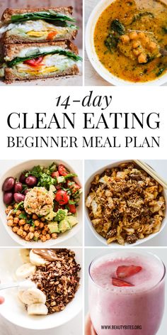 14-Day Clean Eating Meal Plan For Beginners - Beauty Bites Clean Eating Menu, Clean Eating Plans, Meal Plan For Beginners, Clean Eating For Beginners, Beginner Meal Planning, Foods And Drinks, Clean Eating Meal Plan, Healthy Meal Plans, Easy Healthy Breakfast