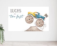 a painting of a monster truck jumping over a hill with the words lucas is two feet above it