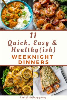 quick, easy and healthy weeknight dinner ideas