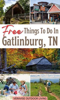 the cover of free things to do in gatlinburg, tn with pictures of cabins