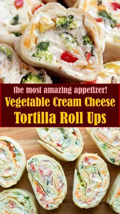 the most amazing appetizer vegetable cream cheese tortilla roll ups