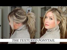 Messy Ponytail Tutorial, Dressy Ponytail, Textured Ponytail, High Ponytail Tutorial, Teased Ponytail, Fuller Ponytail, Ponytail Trick, Big Ponytail, Messy Ponytail Hairstyles