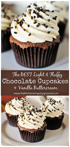 the best light and fluffy chocolate cupcakes with vanilla buttercream frosting