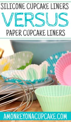 some cupcake liners are lined up on a table with the words, siloone cupcake liners versus paper cupcake liners