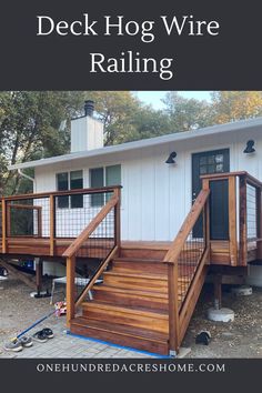 a deck that has been installed to the side of a house with text overlay saying deck hog wire railing