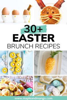 the cover of 30 + easter brunch recipes, including pineapples and eggs