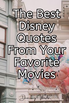 the best disney quotes from your favorite movies