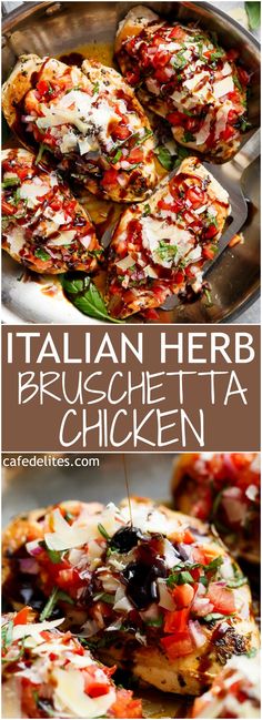 italian herb bruschetta chicken is an easy and delicious appetizer