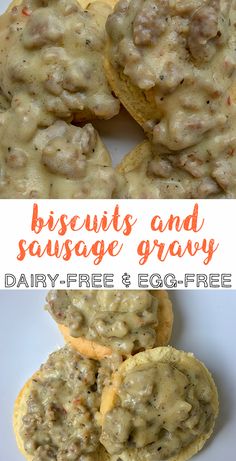 biscuits and sausage gravy with dairy - free egg - free biscuits