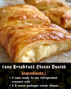 an advertisement for easy breakfast cheese danish with instructions on how to bake the pastry