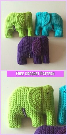 three crocheted elephants in different colors are shown with the text free crochet pattern