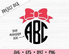 monogrammed svg file with a bow on it