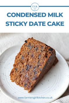 a close up of a piece of cake on a plate with the words condenseed milk sticky date cake