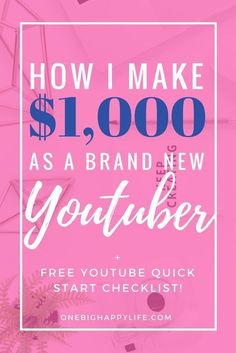 a pink background with the words how i make $ 1, 000 as a brand new youtube