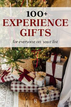 presents under a christmas tree with the words, 100 experience gifts for everyone on your list