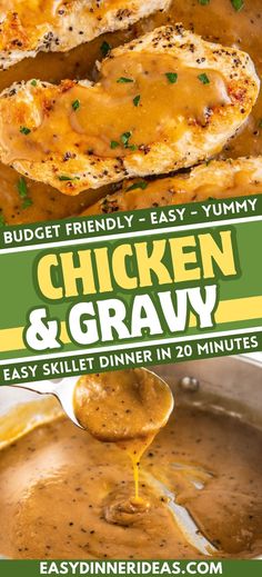 chicken and gravy is being spooned into a skillet with the words, easy