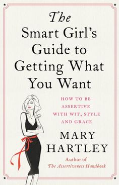 Do you feel like you’re not heard but you don’t want to have to scream?Personal development coach Mary Hartley explains the secrets of assertiveness – of how to communicate with other people in ways that are confident, effective – but also considerate. Mary... Be Assertive, Studera Motivation, Empowering Books, Best Self Help Books, 100 Books To Read, Self Development Books, Unread Books, Recommended Books To Read, Books For Self Improvement