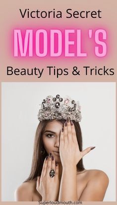 the victoria secret model's beauty tips and tricks book with text overlaying it