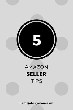 the top 5 amazon seller tips