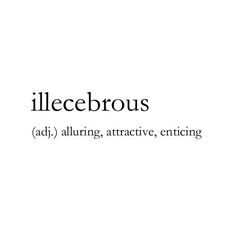 the words illecebrous ad, alluring, attractive, enticing