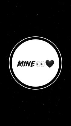 a black and white photo with the word mine in it's center, surrounded by two hearts