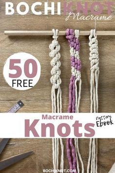 the instructions for how to make macrame knots on a wooden board with text overlay