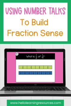 a laptop with the text using number talks to build fraction sense