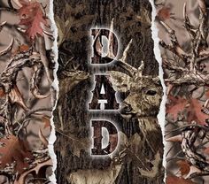 the word dad is made up of deer's heads and leaves on a camouflage background