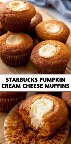 starbucks pumpkin cream cheese muffins on a cutting board with text overlay that reads starbucks pumpkin cream cheese muffins