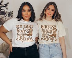 two women standing next to each other wearing t shirts that say, my last ride before the ring