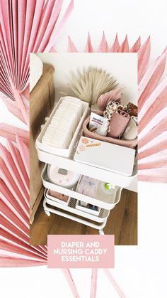 pink paper and nursing caddy with palm fronds