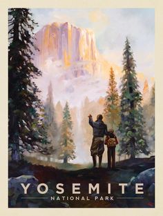 yosemite national park poster with two people standing in front of a mountain and trees