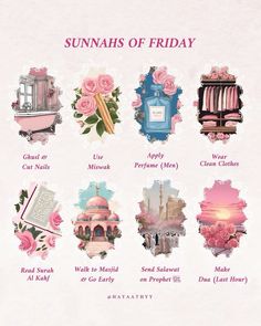 the sunnahs of friday poster is shown with pink roses and other things on it