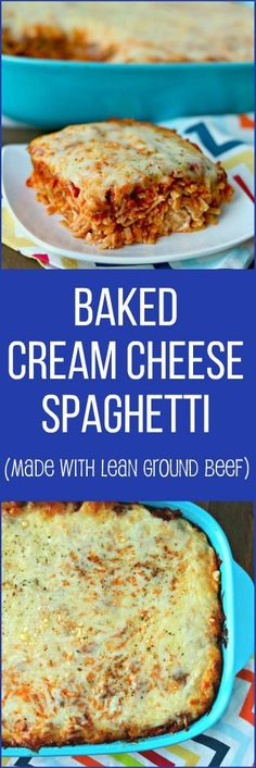 baked cream cheese spaghetti in a casserole dish on a blue plate with text overlay