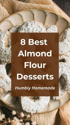 the best almond flour desserts to make for your home made breakfast or brunch