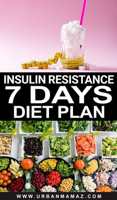 Insulin Resistance Diet Plan Insulin Resistance Diet Plan, 1200 Calorie Diet Meal Plans, Stomach Fat Burning Foods, 7 Day Diet Plan, 7 Day Diet, Best Fat Burning Foods, 7 Day Meal Plan