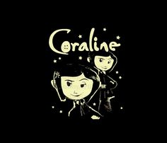 an image of two people with the words coraline on them