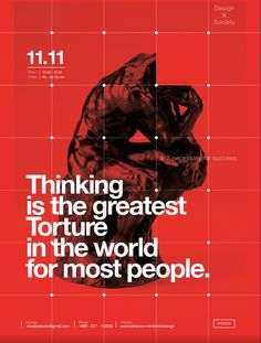 a poster with the words thinking is the greatest torture in the world for most people