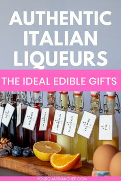 Homemade Italian liqueurs edible gift Italian Liqueur, Liquor Gifts