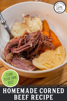 corned beef, potatoes and carrots in a white bowl with text overlay