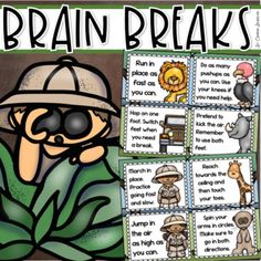 a poster with words that say brain breaks and an image of a man wearing a hat