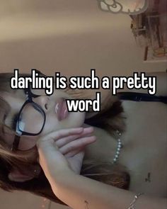 a girl with glasses on her face and the words daring is such a pretty word