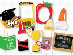 a group of school related items with the words last day of school on them