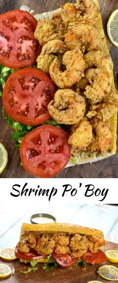 shrimp po'boy sandwich with tomatoes, lettuce and lemons on the side